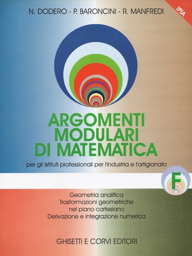 Argomenti Modulari di Matematica (Moduli: A-B-C-D-E-F-G-H-K-L-M) - Foto 6 di 12