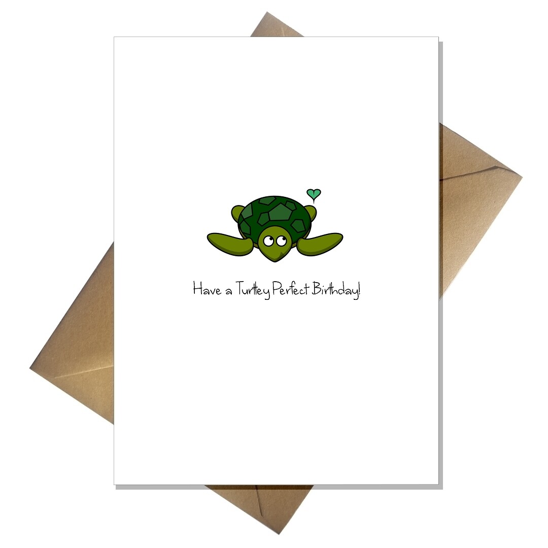 Cute Pun Birthday Card - Have a Turtle-y Perfect Birthday Funny Cartoon Kids