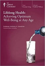 Lifelong Health : Achieving Optimum Well-Being at Any Age (2010, Pap - GOOD