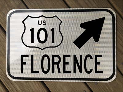 FLORENCE Oregon US 101 Highway road sign 12''x18'' DOT style ducks beaver state 