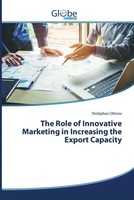 Shohjahon Olimov | The Role Of Innovative Marketing In Increasing The Export...