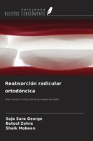 ReabsorcióN Radicular OrtodóNcica Una RevisióN CríTica De Las Pruebas Actuales