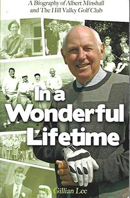In a Wonderful Lifetime: A Biography of Albert... - Lee, Gillian Charlotte