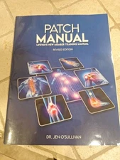 Patch Manual: Lifewave® New Member Training Manual: Revised Edition