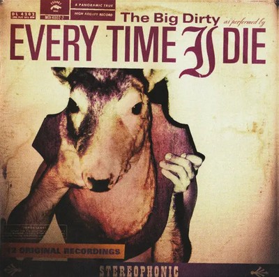CD Every Time I Die The Big Dirty Ferret Music