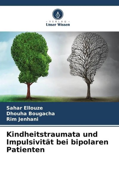Sahar Ellouze (U. A.) | Kindheitstraumata Und ImpulsivitäT Bei Bipolaren...-image