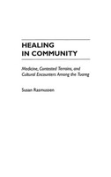 Susan Rasmussen | Healing In Community | Buch | Englisch (2001) | Gebunden
