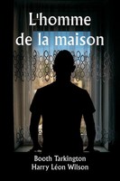L'homme De La Maison Booth Tarkington (U. A.) Taschenbuch FranzöSisch 2024