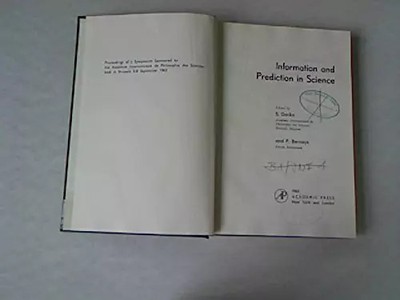 Information and Prediction in Science, S. Dockx et P. Bernays