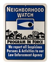 National Neighborhood Watch Program in Force Aluminum Security Street Sign