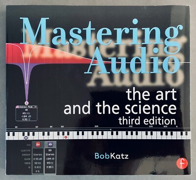 Mastering Audio The Art and the Science 3rd Edition, Bob Katz, Buch, Englisch