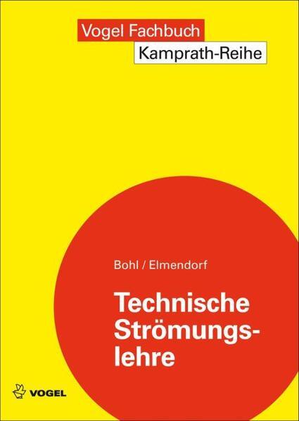 Thumbnail - Technische Strömungslehre | Willi Bohl, Wolfgang Elmendorf | 2014 |