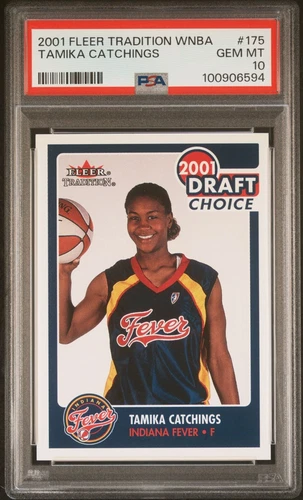 2001 Fleer Tradition WNBA Tamika Catchings Rookie PSA 10 POP 12