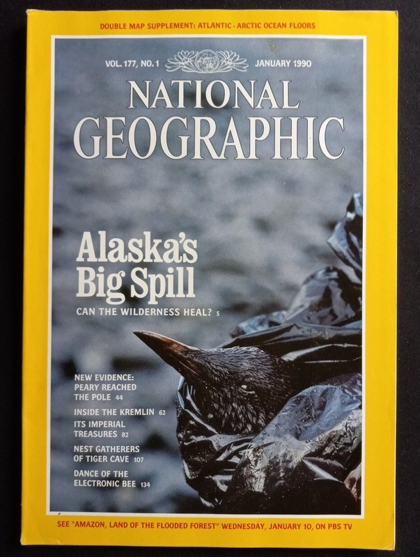 VINTAGE NATIONAL GEOGRAPHIC JANUARY 1990 VOL.177 NO.1 ALASKA'S BIG SPILL