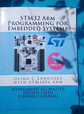STM32 Arm Programming for Embedded ..., Ghaemi, Eshragh