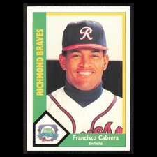 Francisco Cabrera #289 1990 CMC Minor League Richmond Braves Baseball Card MLB