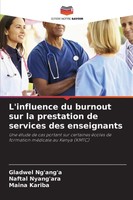Gladwel Ng'ang'A (U. A.) | L'influence Du Burnout Sur La Prestation De...