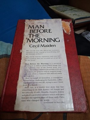Man Before the Morning by Cecil Maiden (1977, Hardcover)