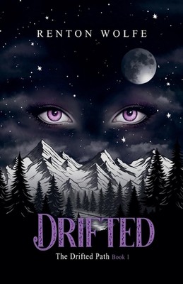 Drifted by Renton Wolfe Paperback Book