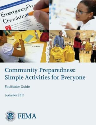 Community Preparedness: Simple Activities For Everyone (Facilitator Guide)