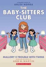 BSCG 17: Mallory and the Trouble with Twins by Ann M. Martin Paperback Book