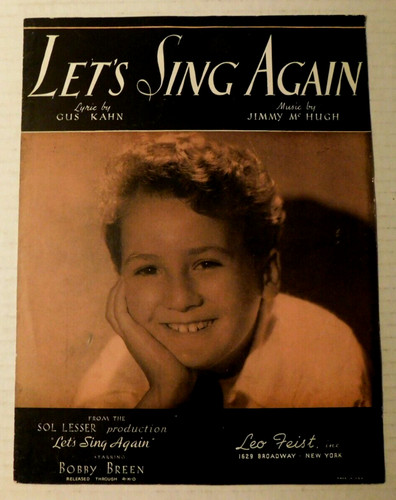 Movie Sheet Music Bobby Breen "Let's Sing Again" © 1936