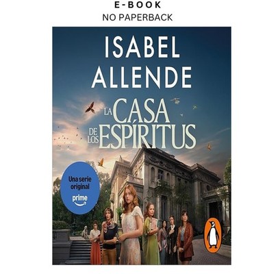 La casa de los espíritus [The House of the Sp, Isabel Allende 2014