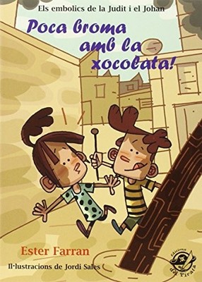 Poca broma amb la xocolata!: Llibre per a nens i nenes  - Catalan Language  NEW