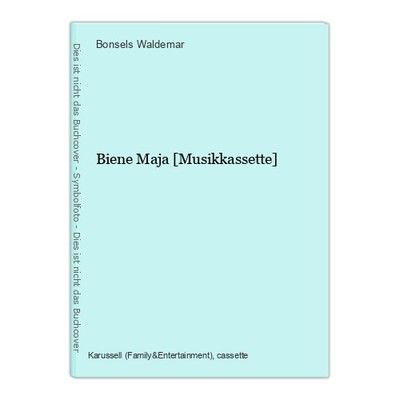 Biene Maja [Musikkassette] Waldemar, Bonsels: 53805