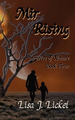 Mir Rising -  NEW Lickel;Lisa J.