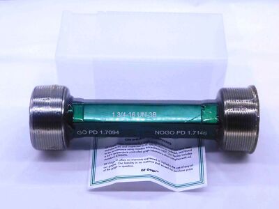 NEW 1 3/4 16 UN 3B THREAD PLUG GAGE 1.75 1.750 GO NO GO P.D.'S = 1.7094 & 1.7146
