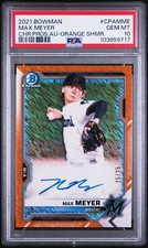 Max Meyer 25/25 ORANGE SHIMMER PROSPECT AUTO SP 2021 Bowman Chrome PSA 10 GEM