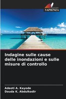 Adeoti A. Kayode (U. A.) | Indagine Sulle Cause Delle Inondazioni E Sulle...