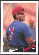 1997 Earthgrains Iron Kids Bread Ivan Rodriguez #NNO Texas Rangers HOF Catcher