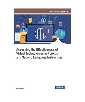 Assessing the Effectiveness of Virtual Technologies in Foreign and Second Langua