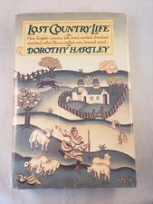 Lost Country Life: How English country folk lived, worked, threshed, thatche...