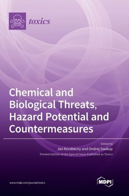 Korabecny - Chemical and Biological Threats Hazard Potential and Coun - X555z