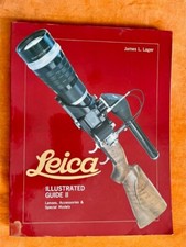 Leica Ilustrated Guide II Lenses Special Models -james L.Storage - Fotoheft