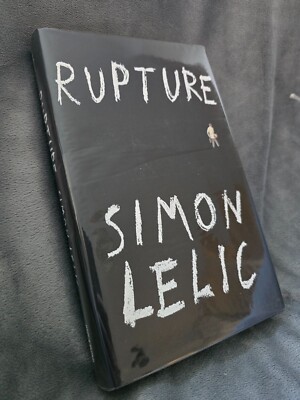 Simon Lelic: Rupture - First Edition & Signed by Author. Limited Edition, Rare