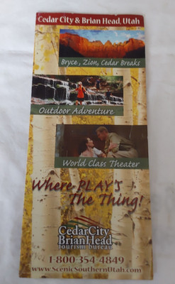 CEDAR CITY & BRIAN HEAD UTAH TOURIST FLYER & MAP  WHERE PLAY'S THE THING !