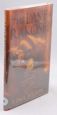 Signed First Edition Wilson, F Paul - The Last Rakosh Overlook Connection Press