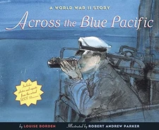 Across the Blue Pacific: A World War II Story