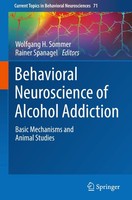 Behavioral Neuroscience Of Alcohol Addiction, Wolfgang H. Sommer
