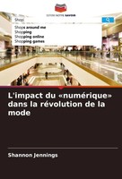 Shannon Jennings | L'impact Du 'NuméRique' Dans La RéVolution De La Mode | Buch