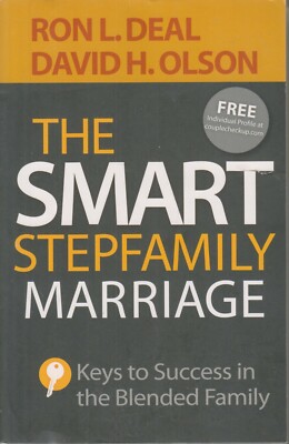 The Smart Stepfamily Marriage by Ron L. Deal and David H. Olson (Trade Paperback
