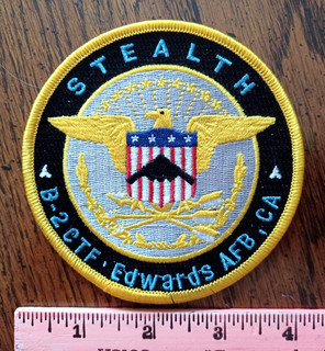B 2 Stealth Bomber CTF Edwards Air Force Base CA embroidered patch : LAST ONE!