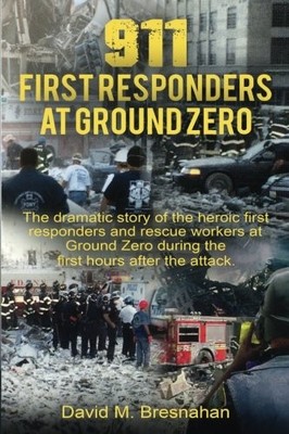 911 First Responders at Ground Zero: (Back and White Photos)