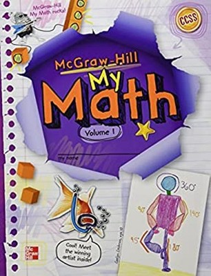 McGraw-Hill My Math, Grade 5, Student Edition, Volume 1 McGraw-Hi