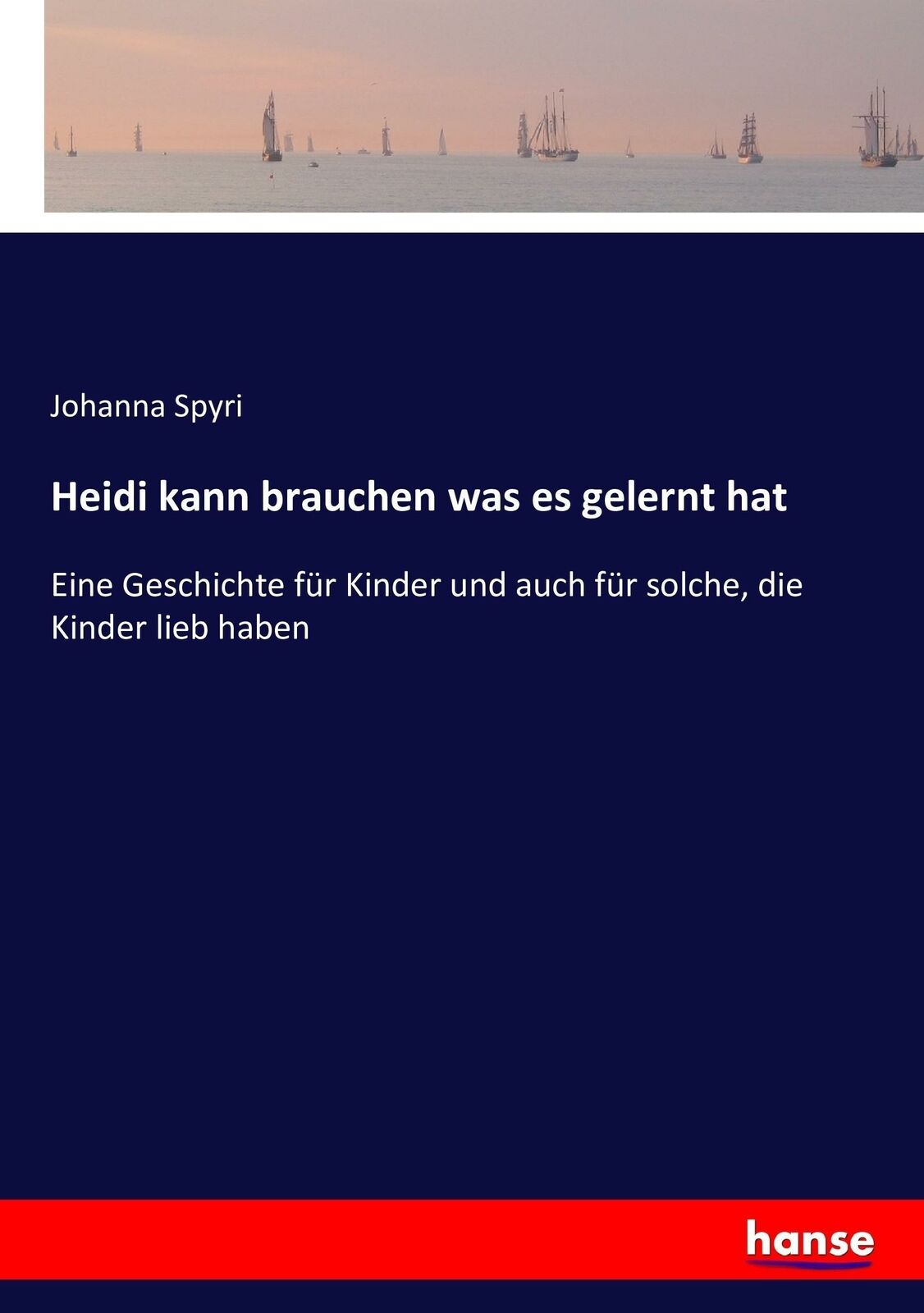 Thumbnail - Heidi Kann Brauchen Was Es Gelernt Hat | Buch | 9783743459632