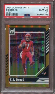 2024 CJ Stroud PSA 10 Panini Donruss Optic Gold Prizm /10 #76 Houston Texans